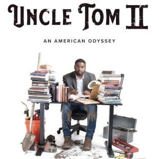 Uncle Tom II: An American Odyssey poster art