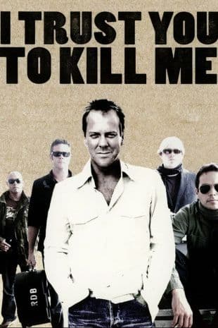 I Trust You to Kill Me poster art