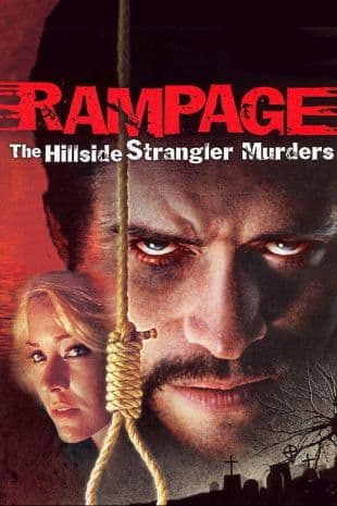 Rampage: The Hillside Strangler Murders poster art