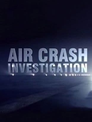 Air Crash Investigation poster art