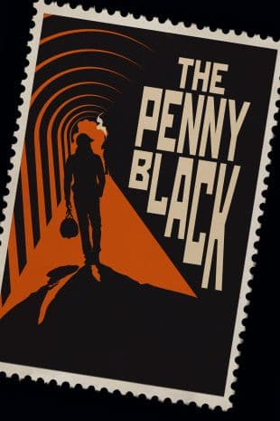 The Penny Black poster art