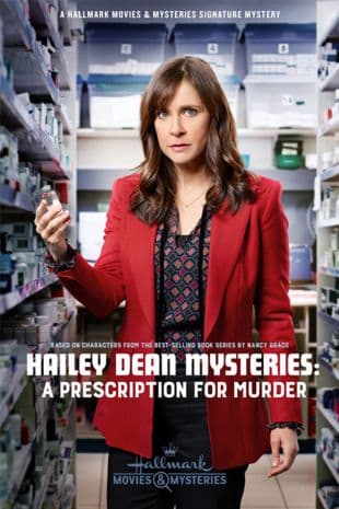 Hailey Dean Mysteries: A Prescription for Murder poster art