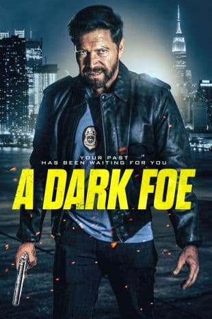 A Dark Foe poster art