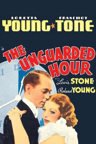 The Unguarded Hour poster art