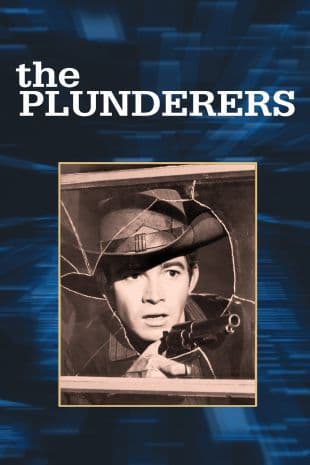 The Plunderers poster art