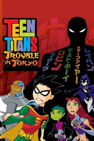 Teen Titans: Trouble in Tokyo poster art