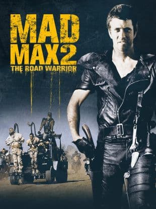 Mad Max 2: The Road Warrior poster art