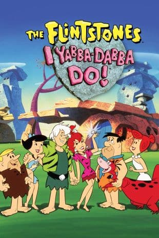 I Yabba-Dabba Do! poster art