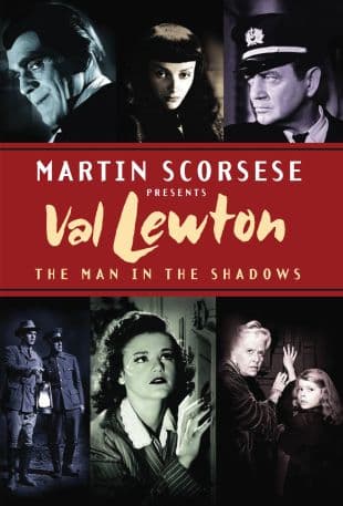 Martin Scorsese Presents Val Lewton: The Man in the Shadows poster art