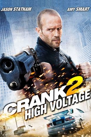 Crank: High Voltage poster art