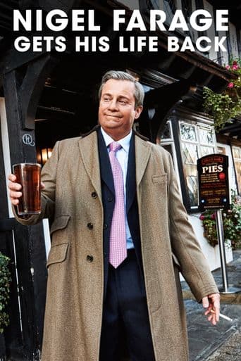 Nigel Farage Gets His Life Back poster art