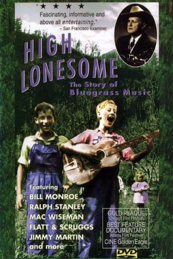 High Lonesome: The Story of Bluegrass Music poster art