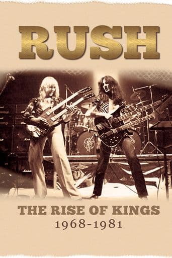 Rush: The Rise of Kings 1968-1981 poster art