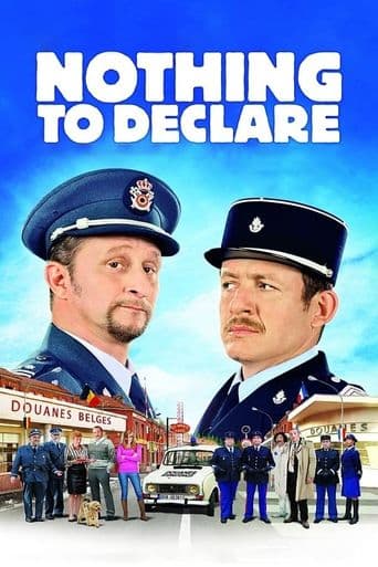 Nothing to Declare poster art