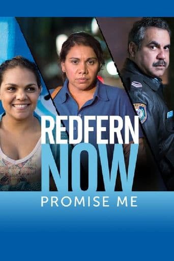 Redfern Now: Promise Me poster art