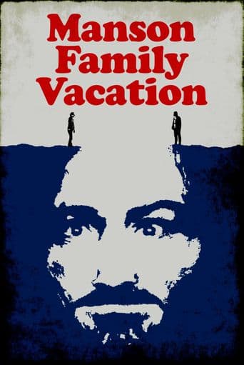 Manson Family Vacation poster art