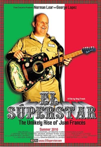 El Superstar: The Unlikely Rise of Juan Frances poster art