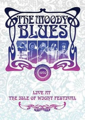 The Moody Blues: Threshold of a Dream - Live at the Isle of Wight Festival 1970 poster art