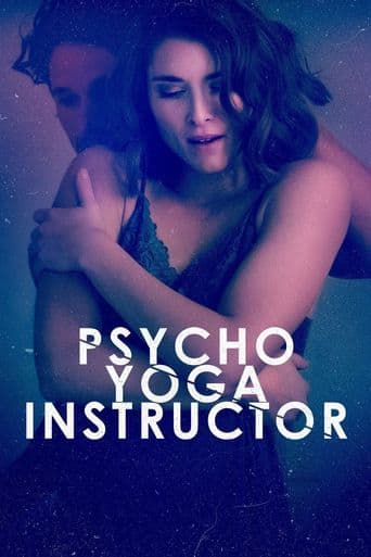 Psycho Yoga Instructor poster art