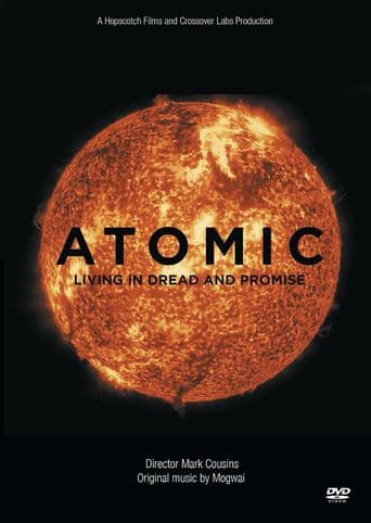 Atomic: Living in Dread and Promise poster art