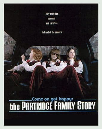 Come On Get Happy: The Partridge Family Story poster art