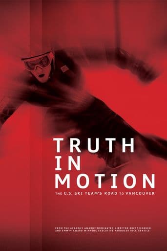 Truth in Motion: The US Ski Team's Road to Vancouver poster art