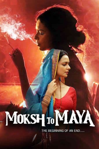 Moksh To Maya poster art