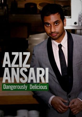 Aziz Ansari: Dangerously Delicious poster art