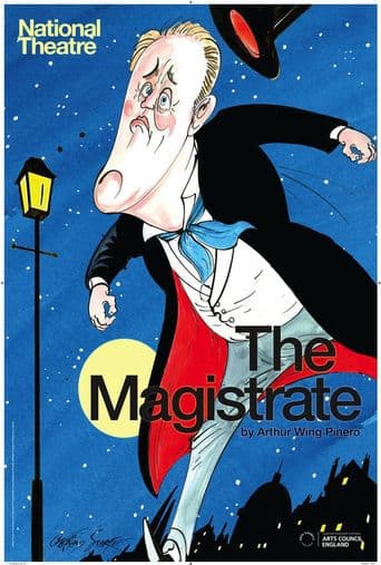 National Theatre Live: The Magistrate poster art