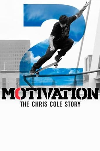 Motivation 2: The Chris Cole Story poster art