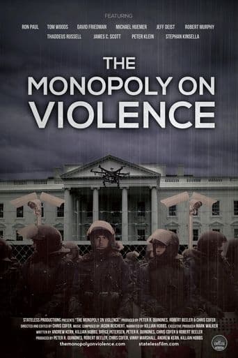 The Monopoly on Violence poster art