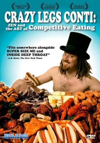 Crazy Legs Conti: Zen and the Art of Competitive Eating poster art