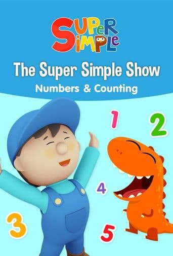 The Super Simple Show - Numbers & Counting poster art