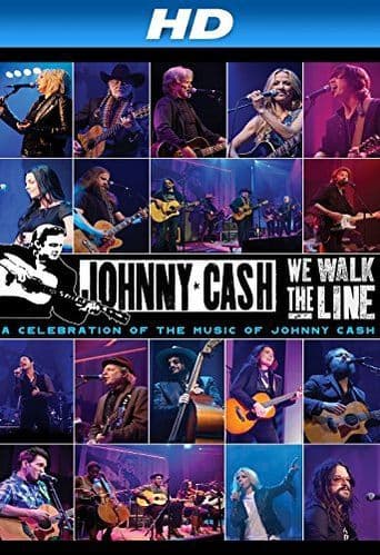 We Walk the Line: A Celebration of the Music of Johnny Cash poster art