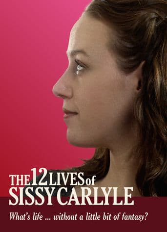 The 12 Lives of Sissy Carlyle poster art