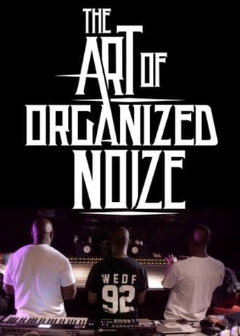 The Art of Organized Noize poster art