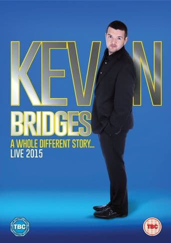 Kevin Bridges: A Whole Different Story poster art