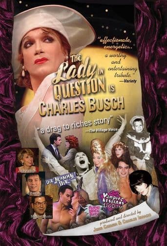 The Lady in Question Is Charles Busch poster art