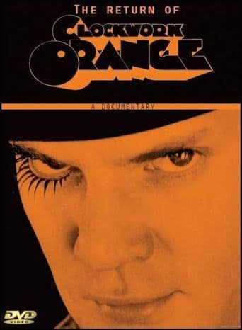 Still Tickin': The Return of A Clockwork Orange poster art