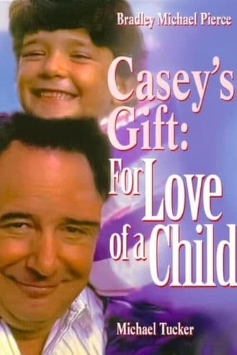 Casey's Gift: For Love of a Child poster art