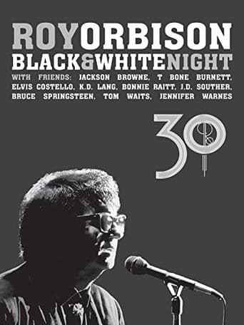 Roy Orbison: Black and White Night 30 poster art