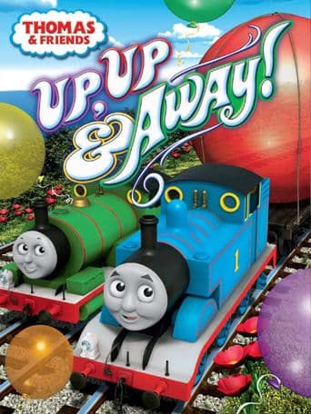 Thomas & Friends: Up, Up and Away! poster art