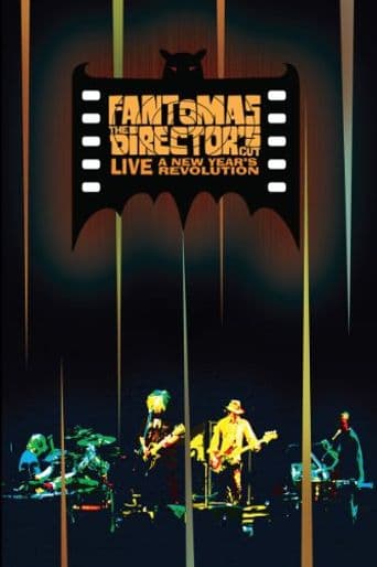 Fantomas: The Director's Cut Live - A New Year's Revolution poster art