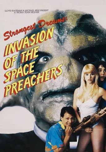 Strangest Dreams: Invasion of the Space Preachers poster art