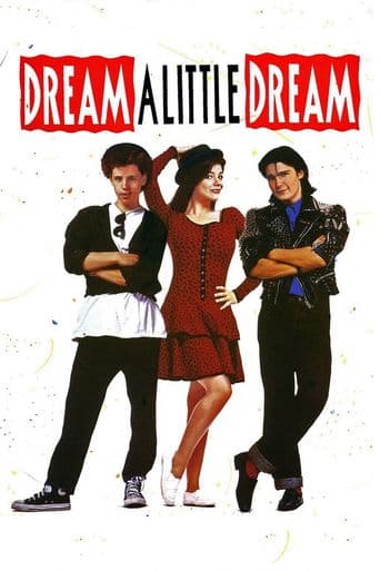 Dream a Little Dream poster art