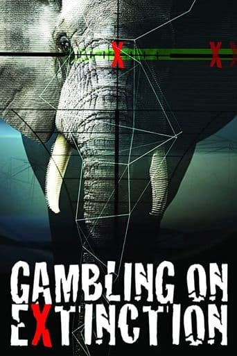Gambling on Extinction poster art