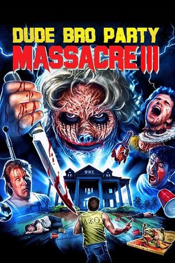 Dude Bro Party Massacre III poster art