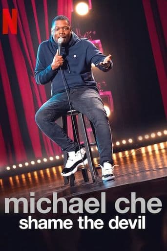 Michael Che: Shame The Devil poster art