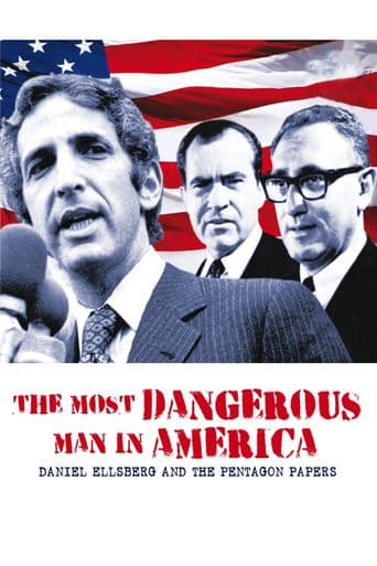 The Most Dangerous Man in America: Daniel Ellsberg and the Pentagon Papers poster art