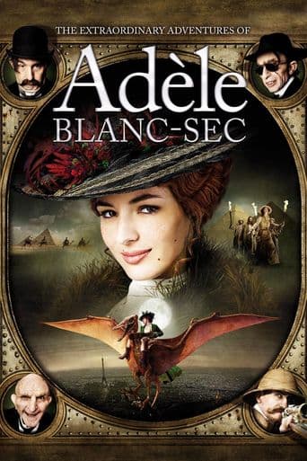 The Extraordinary Adventures of Adèle Blanc-Sec poster art